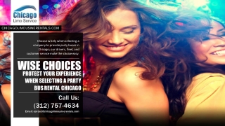 Wise Choices Protect Your Experience When Selecting a Party Bus Chicago