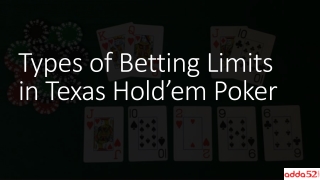 Types of Betting Limits in Texas Hold’em Poker