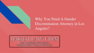 Why You Need A Gender Discrimination Attorney in Los Angeles?