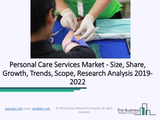 Global Personal Care Services Market Outlook, Trends And Insights Till 2022