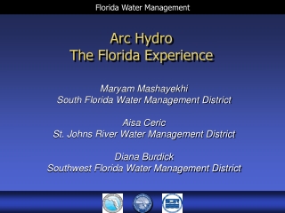 Arc Hydro The Florida Experience