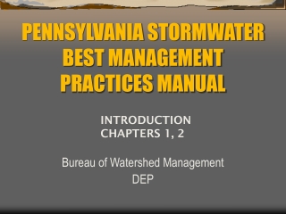 PENNSYLVANIA STORMWATER BEST MANAGEMENT       PRACTICES MANUAL