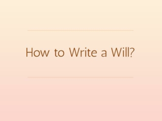 How to Make a Last Will