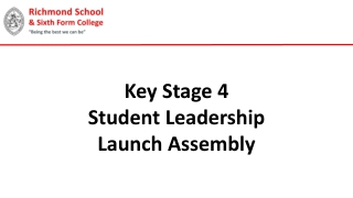 Key Stage 4 Student Leadership Launch Assembly