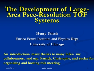 The Development of Large-Area Psec-Resolution TOF Systems