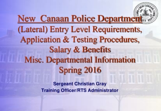 Sergeant Christian Gray Training Officer/RTS Administrator