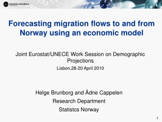 Forecasting migration flows to and from Norway using an economic model