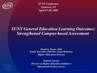 David G. Payne, PhD Senior Executive Director, Client Relations Higher Education Division