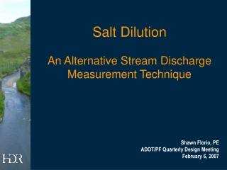 Salt Dilution An Alternative Stream Discharge Measurement Technique