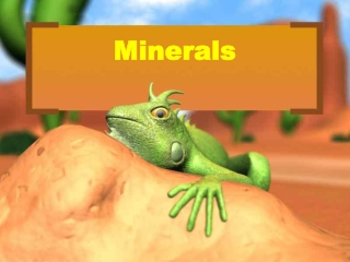 Minerals