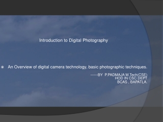 Introduction to Digital Photography