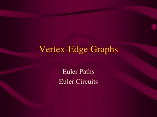Vertex-Edge Graphs