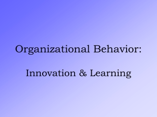 Organizational Behavior: