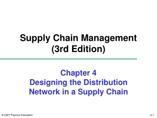 Chapter 4 Designing the Distribution Network in a Supply Chain