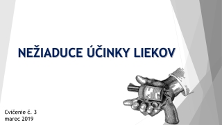 NEŽIADUCE ÚČINKY LIEKOV