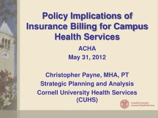 Policy Implications of Insurance Billing for Campus Health Services
