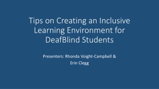 Tips on Creating an Inclusive Learning Environment for DeafBlind Students