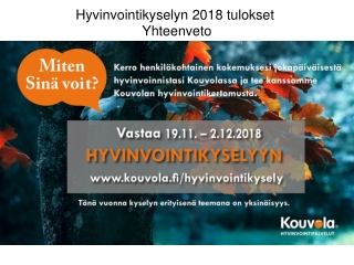 Hyvinvointikyselyn  2018  tulokset Yhteenveto