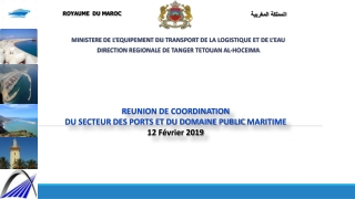 REUNION DE COORDINATION DU SECTEUR DES PORTS ET DU DOMAINE PUBLIC  MARITIME 12 Février 2019