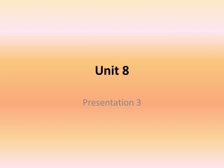 Unit 8