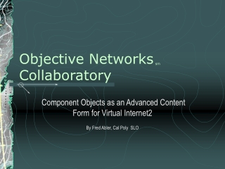 Objective Networks sm Collaboratory