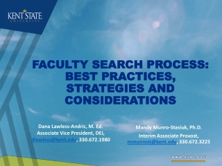 FACULTY SEARCH PROCESS: BEST PRACTICES, STRATEGIES AND CONSIDERATIONS