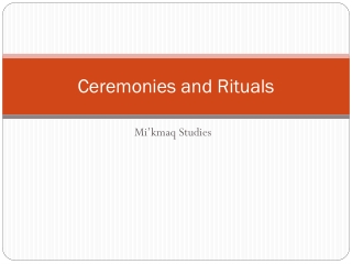 Ceremonies and Rituals