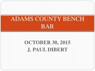 ADAMS COUNTY BENCH BAR