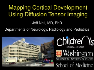 Mapping Cortical Development Using Diffusion Tensor Imaging