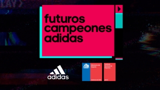 FUTUROS CAMPEONES ADIDAS (#FCA CHILE ) ES EL