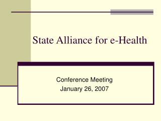 State Alliance for e-Health