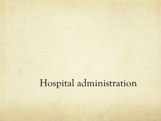 Hospital administration