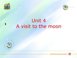 Unit 4  A visit to the moon