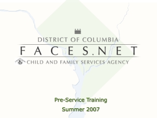 Pre-Service Training Summer 2007