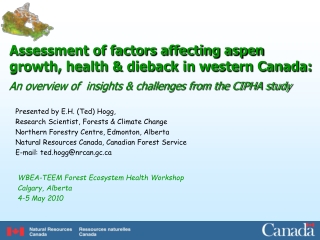 Assessment of factors affecting aspen growth, health &amp; dieback in western Canada: