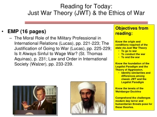 Reading for Today:  Just War Theory (JWT) &amp; the Ethics of War