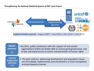 “Strengthening the National Statistical System of RM” Joint Project