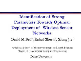 Identification of Strong Parameters Towards Optimal Deployment of  Wireless Sensor Networks