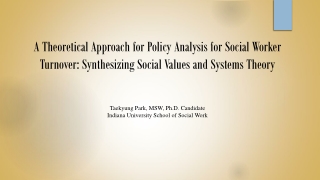 Taekyung Park, MSW, Ph.D. Candidate Indiana University School of Social Work