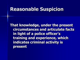 Reasonable Suspicion