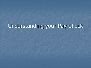 Understanding your Pay Check