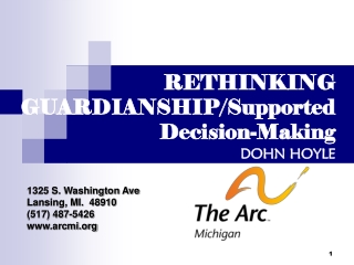 RETHINKING GUARDIANSHIP/Supported Decision-Making DOHN HOYLE