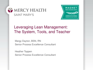 Leveraging Lean Management: The System, Tools, and Teacher