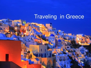 Traveling  in Greece