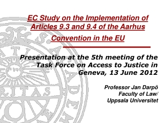 EC Study on the Implementation of Articles 9.3 and 9.4 of the Aarhus Convention in the EU