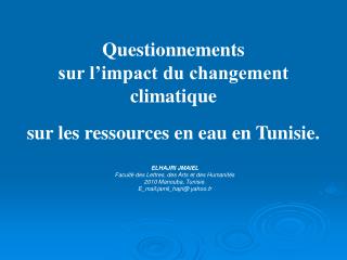 Questionnements sur l’impact du changement climatique sur les ressources en eau en Tunisie.