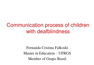 Communication process of children with deafblindness