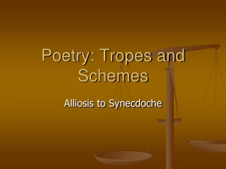 Poetry: Tropes and Schemes