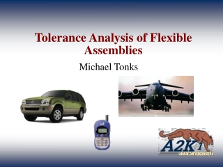 Tolerance Analysis of Flexible Assemblies