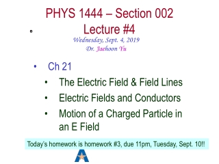 PHYS 1444 – Section 002 Lecture #4